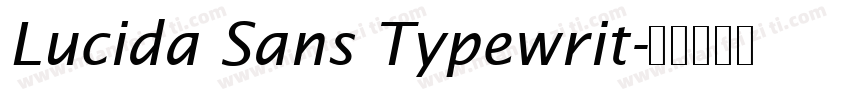 Lucida Sans Typewrit字体转换